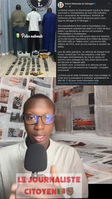 La Sûreté urbaine du Commissariat Central de Dakar a procédé à l'interpellation de trois (03) individus pour « association de malfaiteurs, tentative de confection de faux billets de banque ayant cours légal au Sénégal et à l'étranger. » Ces interpellations font suite à l'exploitation d'un renseignement opérationnel relatif à un trafic de faux billets. Les éléments du service ont procédé à l'interpellation à Guédiawaye. Les trois individus ont été surpris dans une chambre où il a été trouvé l'équivalent d'un million de dollars (1 000 000 USD) en "billets noirs", , soit environ 650 millions de FCFA, ainsi qu'une machine à compter les billets. Lors de cette opération, un véhicule de marque Ford Focus, conduit par l'un des suspects, a été saisi. Interrogés sommairement, les mis en cause ont reconnu sans ambages les faits, étant donné qu'ils ont été pris en flagrant délit. Les billets noirs, la machine et le véhicule ont été consignés pour les besoins de l'enquête. L'enquête se poursuit. #tiktoksenegal🇸🇳 #senegalaise_tik_tok🇸🇳pourtoichallenge #senegal #pourtoi #information