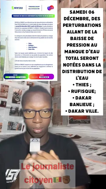 COMMUQUÉ CONJOINT SEN’EAU ET SENELEC TRAVAUX DE MISE EN CONFORMITÉ DU POSTE 90 KV DE MÉKHÉ SEN'EAU et SENELEC vous informent que des travaux de mise en conformité du Poste 90 KV de Mékhé pour la modernisation du réseau électrique sont prévus le samedi 06 décembre 2025 à partir de 08 heures. Ce poste alimente en électricité les surpresseurs de Mékhé 1 et Mékhé 2. Pendant toute la durée de l'intervention, ces deux ouvrages qui assurent le transit de 70% des volumes de l'Alimentation en Eau Potable de Dakar seront à l'arrêt. En conséquence, des perturbations allant de la baisse de pression au manque d'eau total seront notées dans la distribution de l'eau potable dans les localités suivantes: • Thies ; • Rufisque; • Dakar Banlieue ; • Dakar Ville. Toutes nos équipes seront mobilisées pour minimiser les impacts de cette intervention sur l'alimentation en eau potable des populations. Des camions citernes seront déployés pour soulager les zones les plus impactées. La fin des travaux est prévue dans la soirée. SEN'EAU et SENELEC comptent sur votre compréhension pour les désagréments causés par ces travaux et vous réaffirment leur engagement à améliorer la qualité de service pour le bien-être des populations. #tiktoksenegal🇸🇳 #senegalaise_tik_tok🇸🇳pourtoichallenge #senegal #pourtoi #information