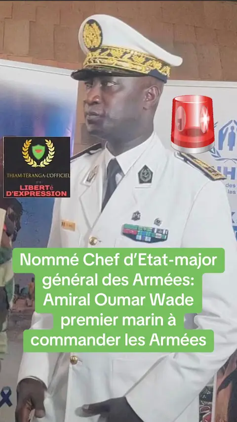 Nommé Chef d’Etat-major général des Armées: Oumar Wade premier marin à commander les Armées #pourtoi #fyp #viral