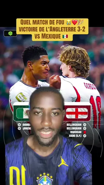 Quel match de fou 😭❤️🎉victoire de l’Angleterre 3-2 vs Mexique 🇲🇽 #pourtoi #footballtiktok #england #mexico